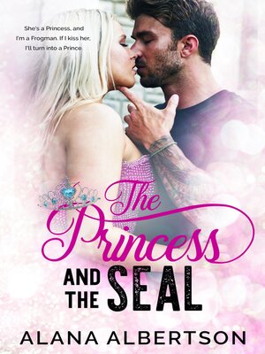 cover image of The Princess and the SEAL